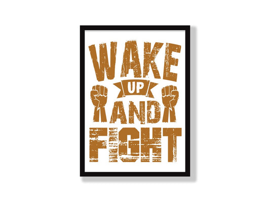 Wake Up And Fight